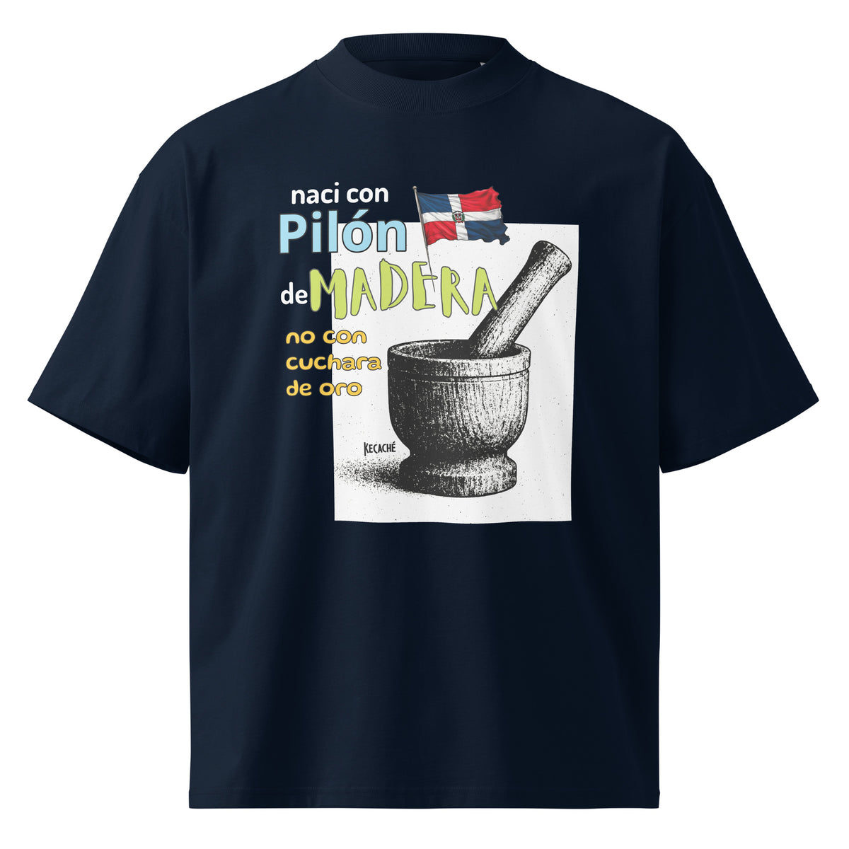 Pilon French KeCaché | Pilón de Madera, No Cuchara de Oro – High Neck T-Shirt